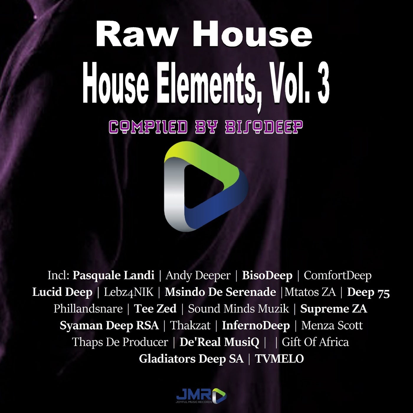 Raw House Elements, Vol. 3