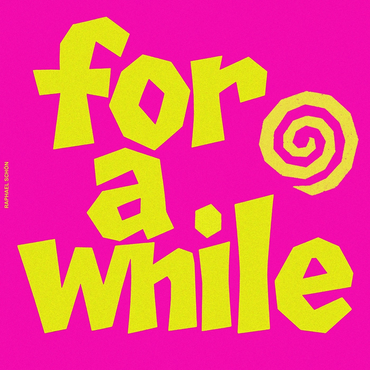 Cover art for For A While