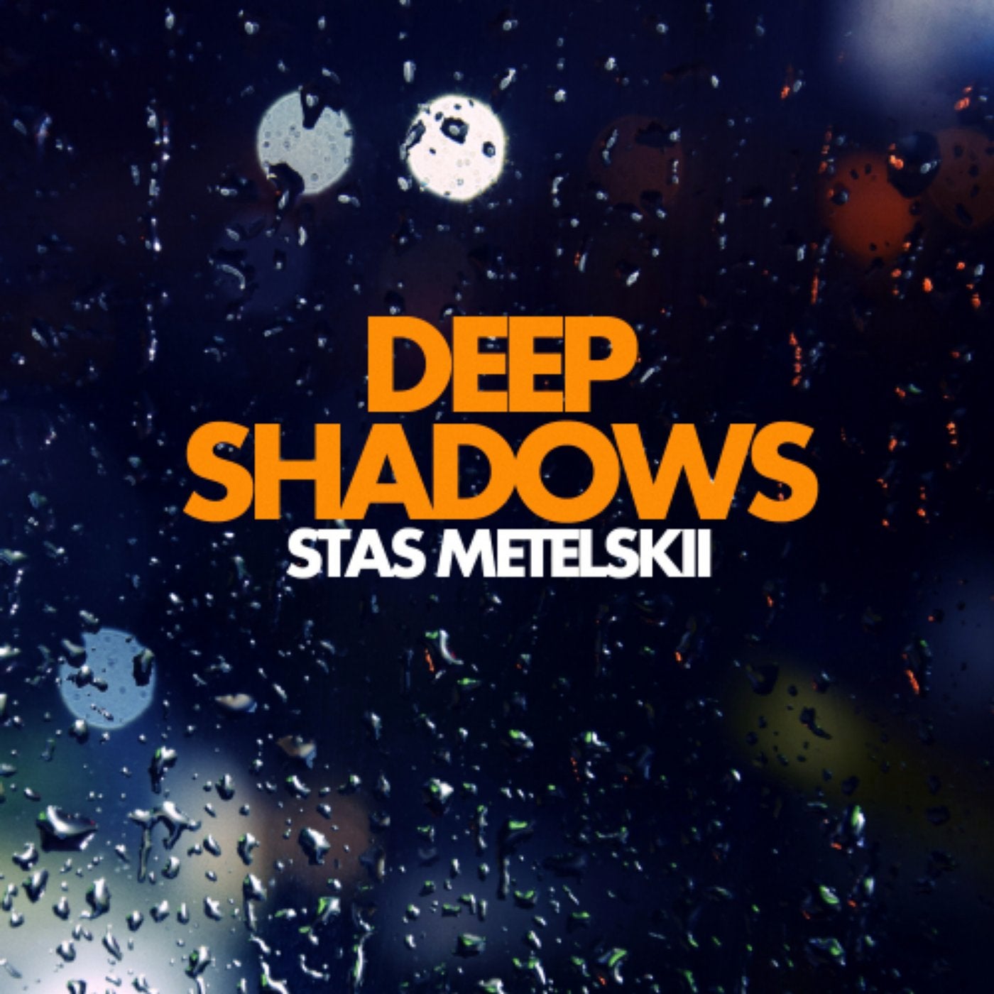 Deep Shadows