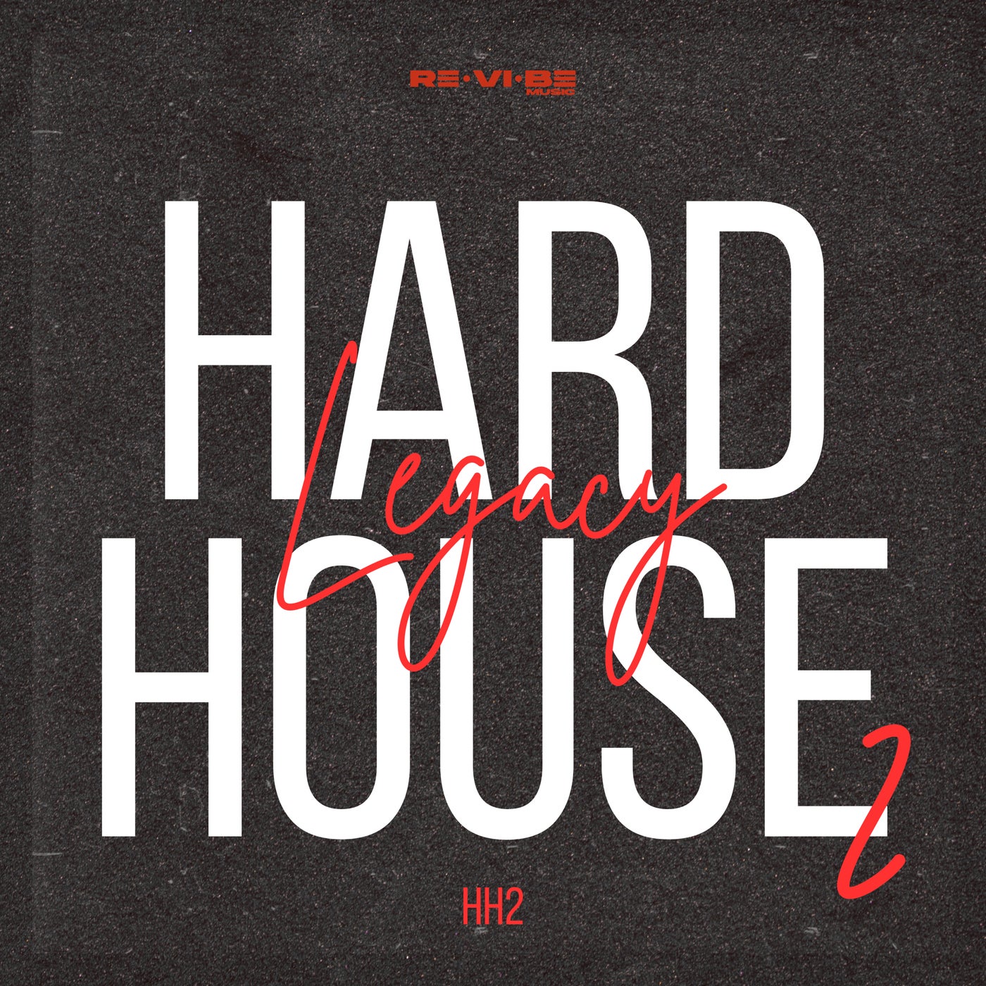Hard House Legacy Vol.2
