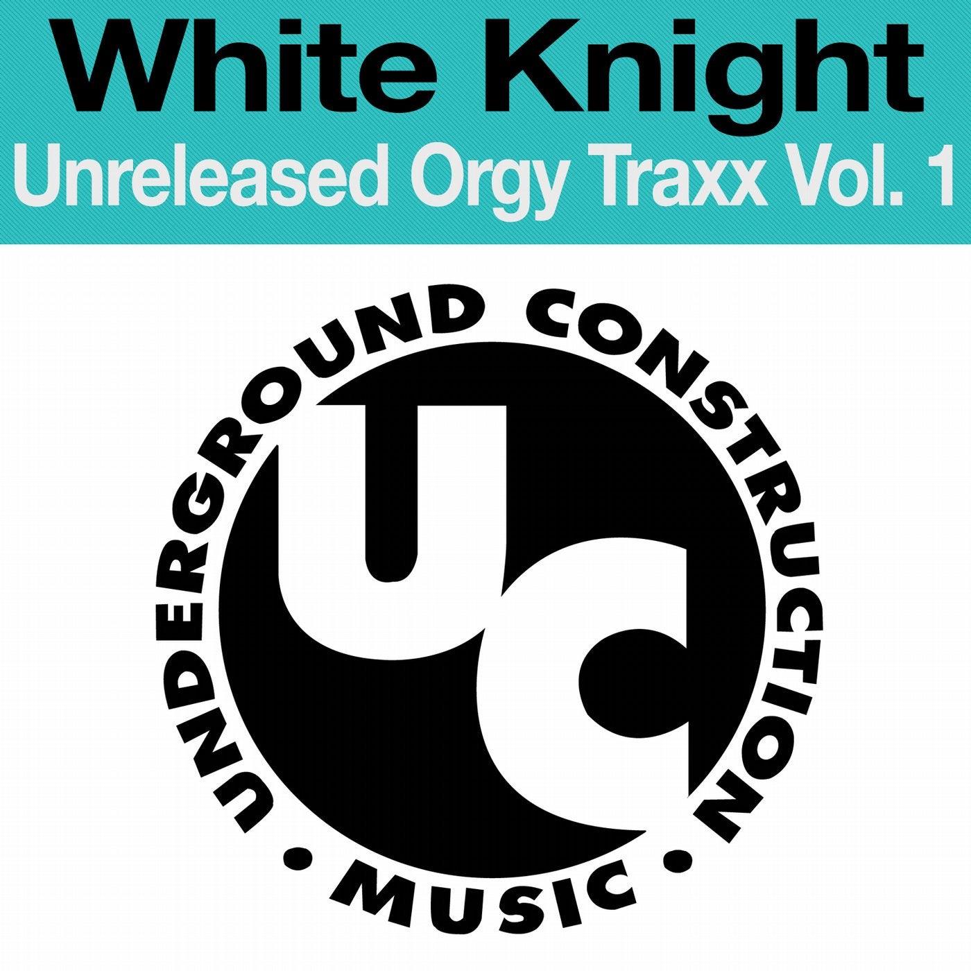 Unreleased Orgy Traxx Vol. 1 - EP