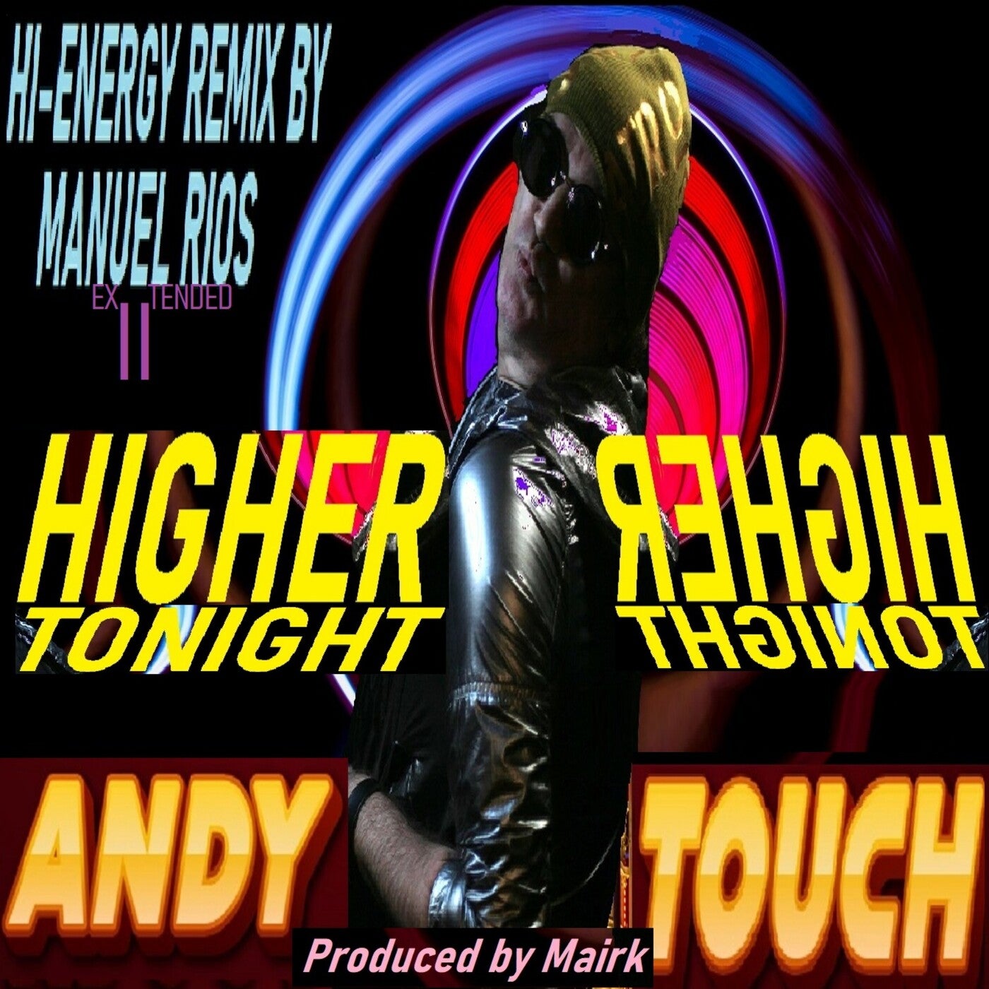 Higher Tonight Hi Energy Extended - Remix