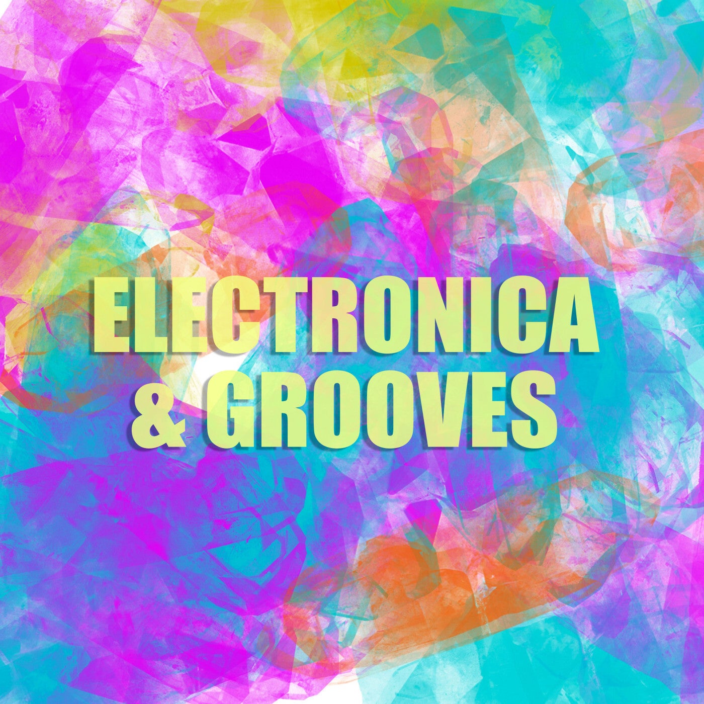 Electronica & Grooves