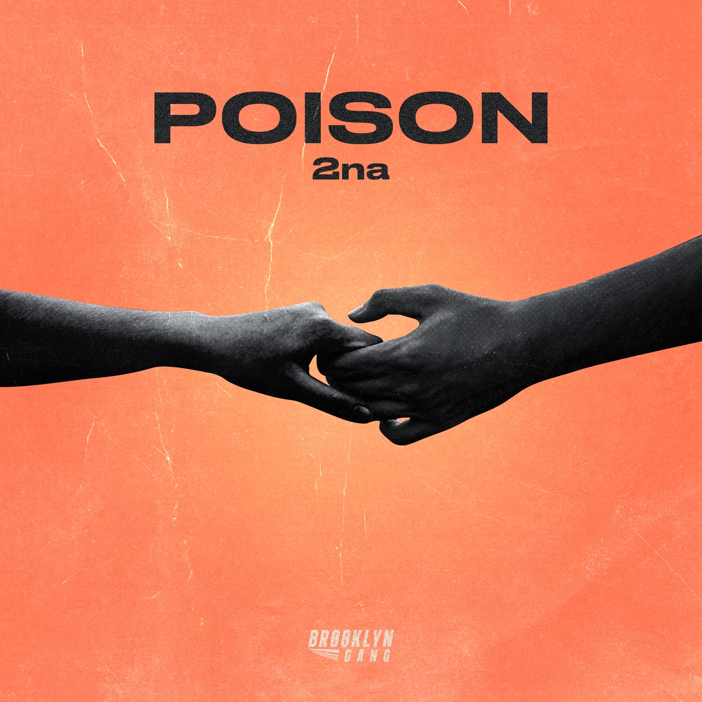 2na - Poison [brooklyn Gang] 