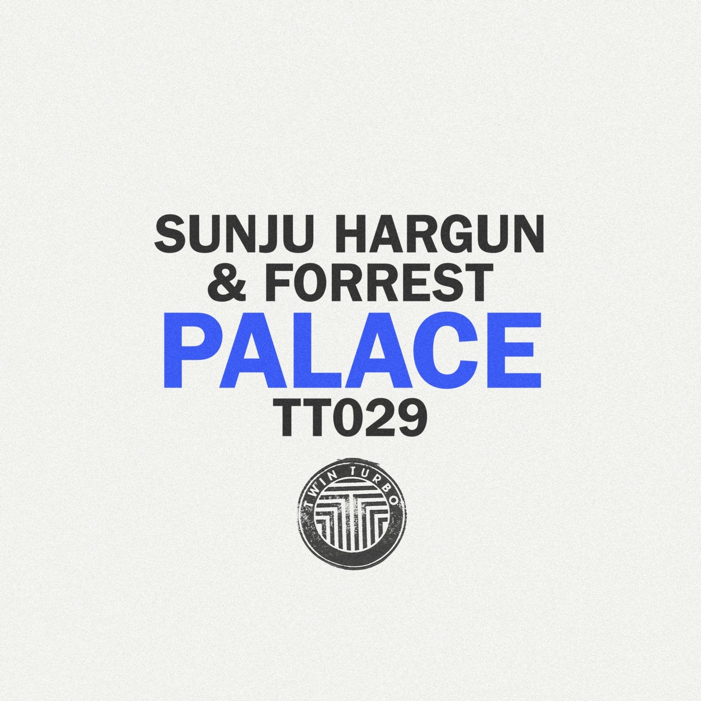 Twin Turbo 029 - Palace EP