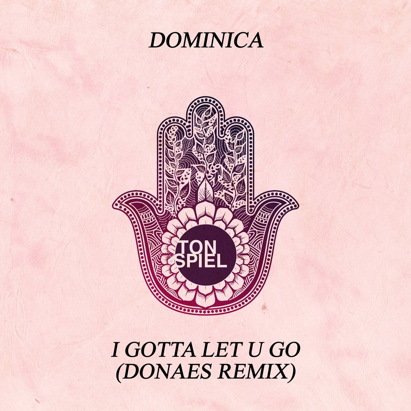 I Gotta Let U Go (Donaes Remix)
