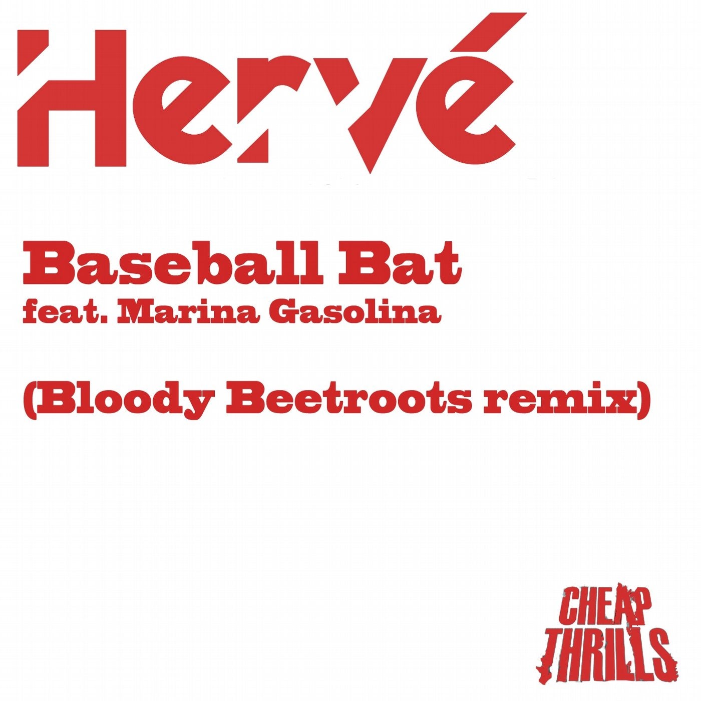 Baseball Bat (feat. Marina Gasolina) [Bloody Beetroots Remix]