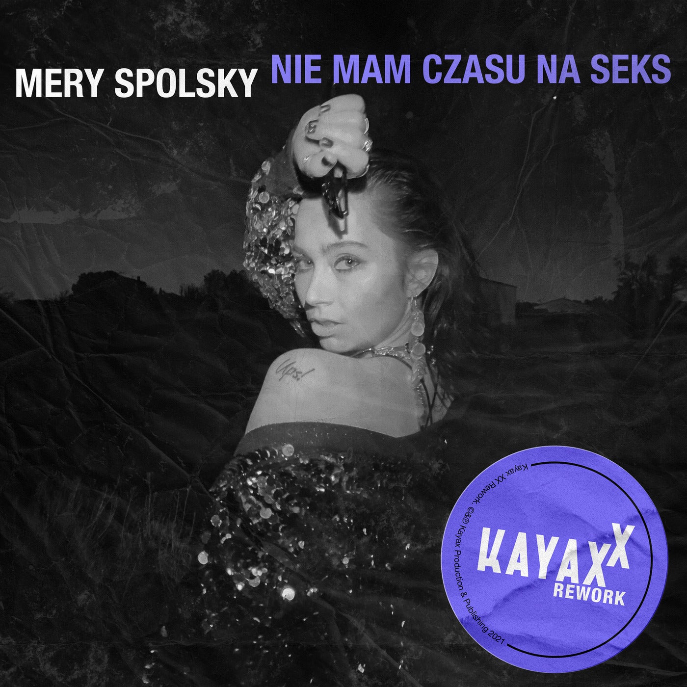 Nie mam czasu na seks - Kayax XX Rework