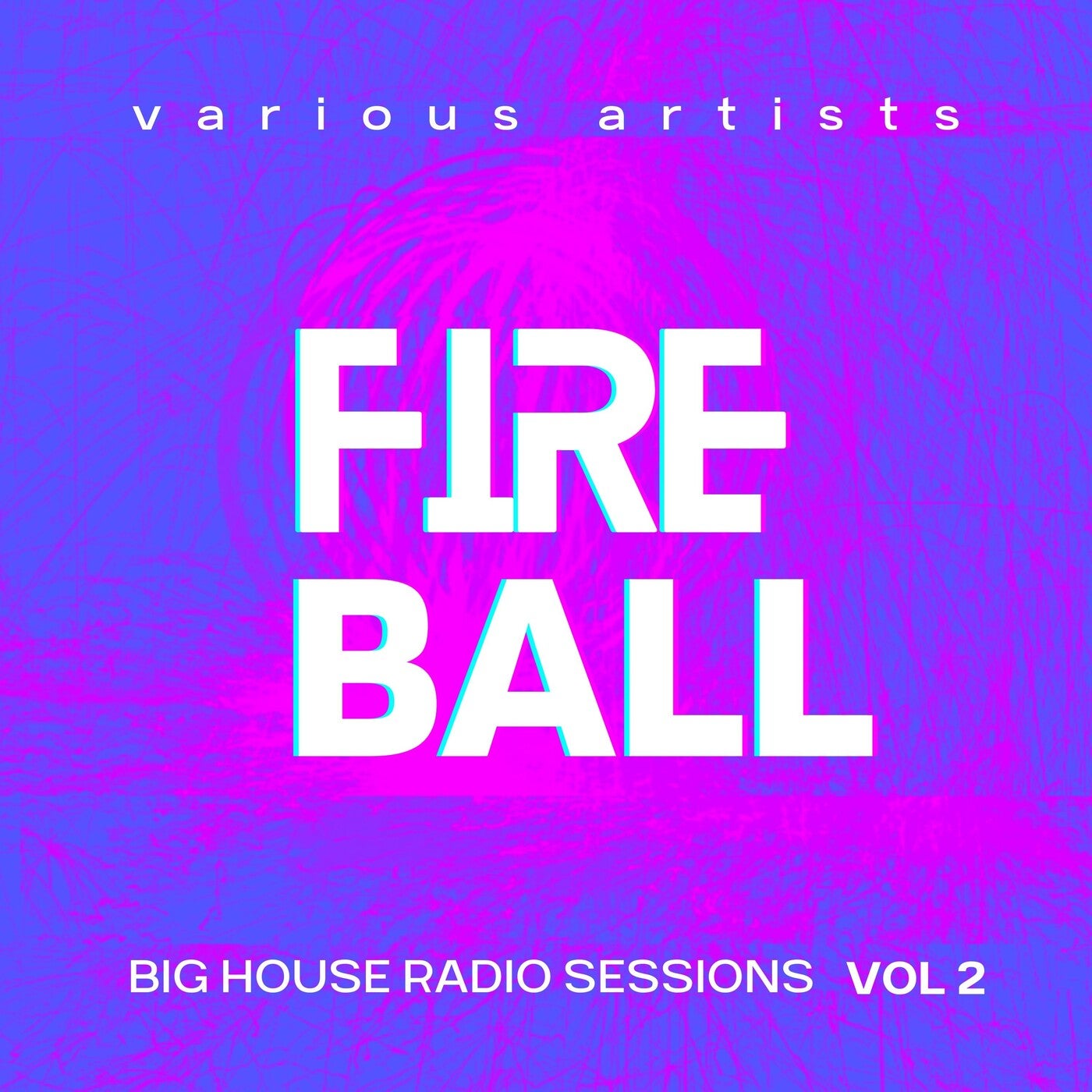 Fireball (Big House Radio Sessions), Vol. 2