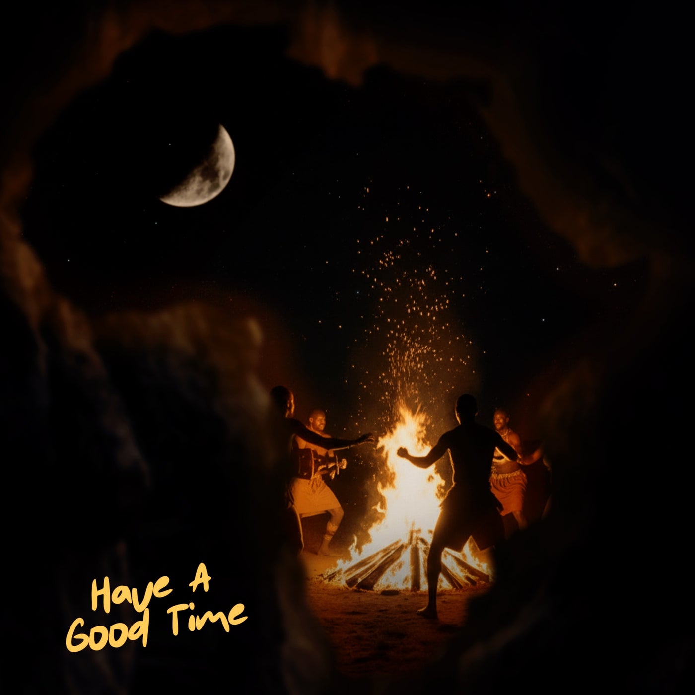 Have A Good Time