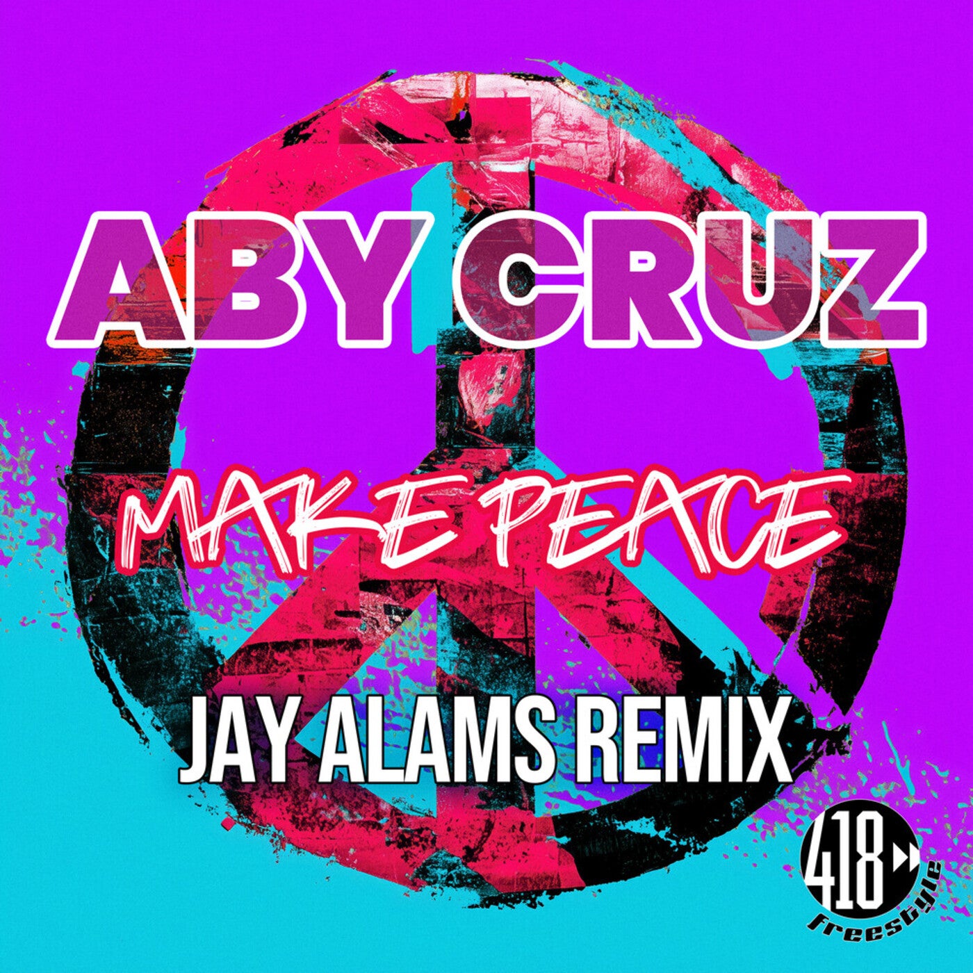 Make Peace (Jay Alams Remix)