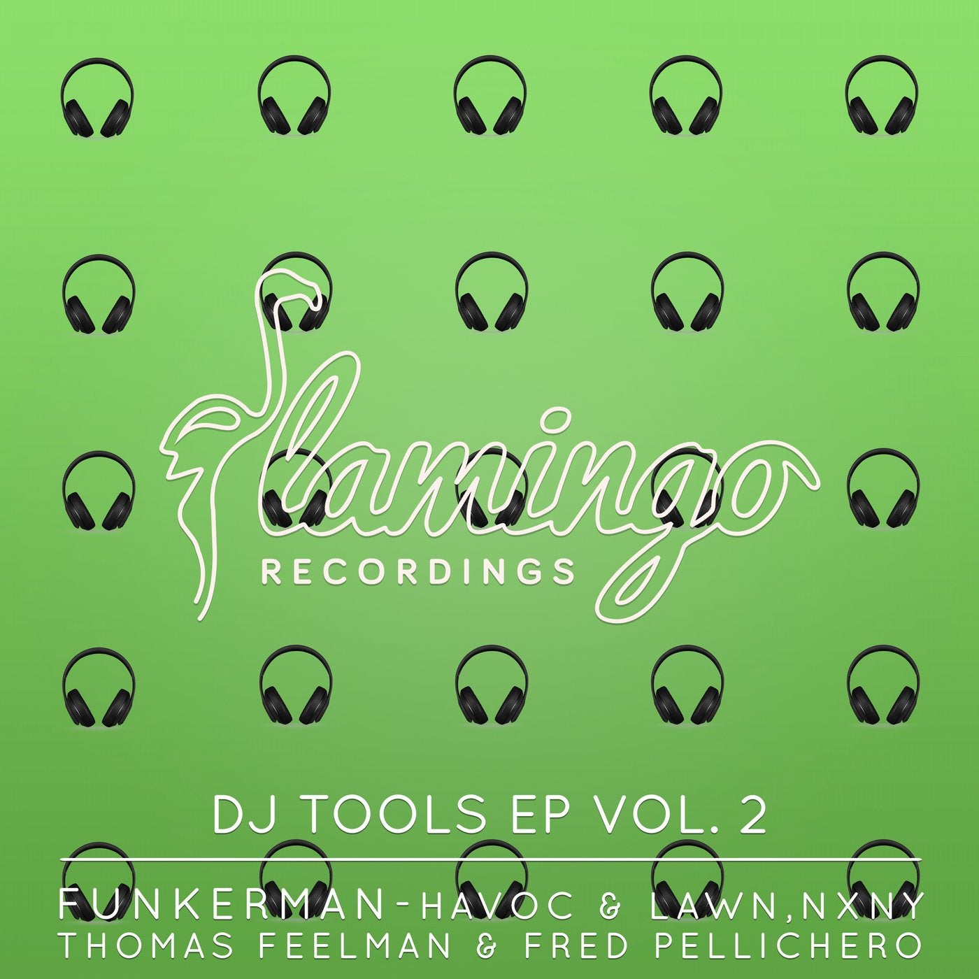 Flamingo DJ Tools EP Vol. 2