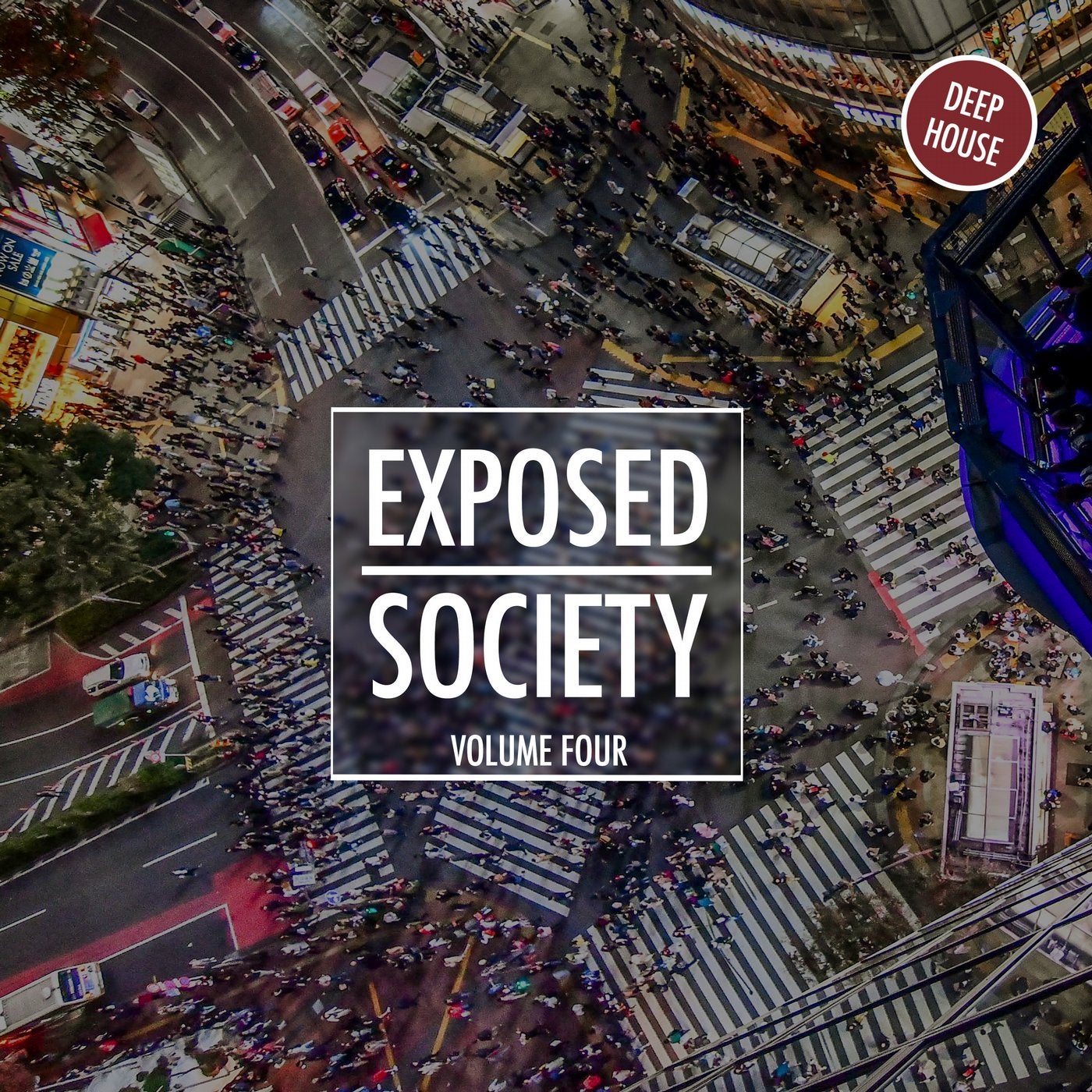 Exposed Society, Vol. 4 - Deep House