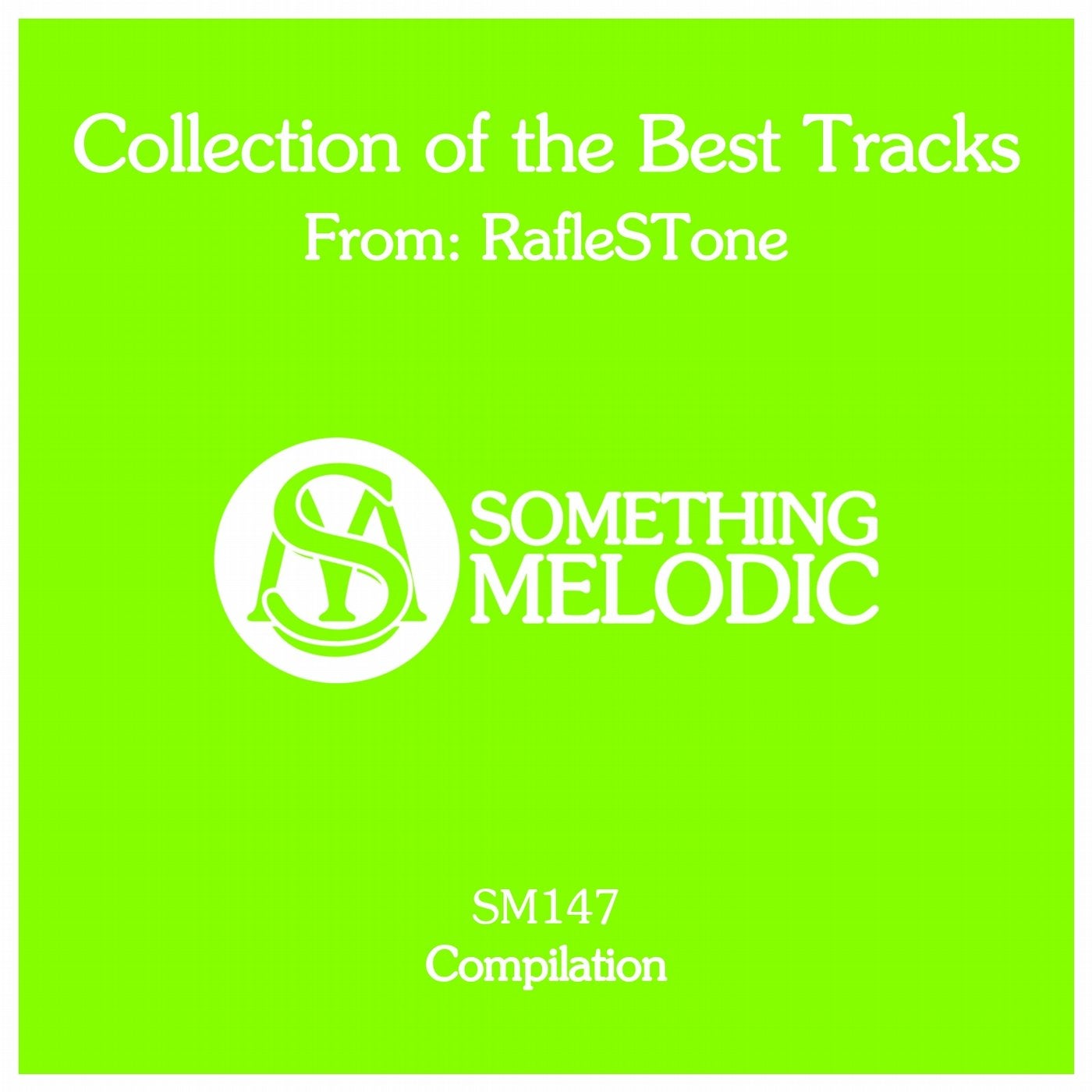 Collection of the Best Tracks From: Raflestone
