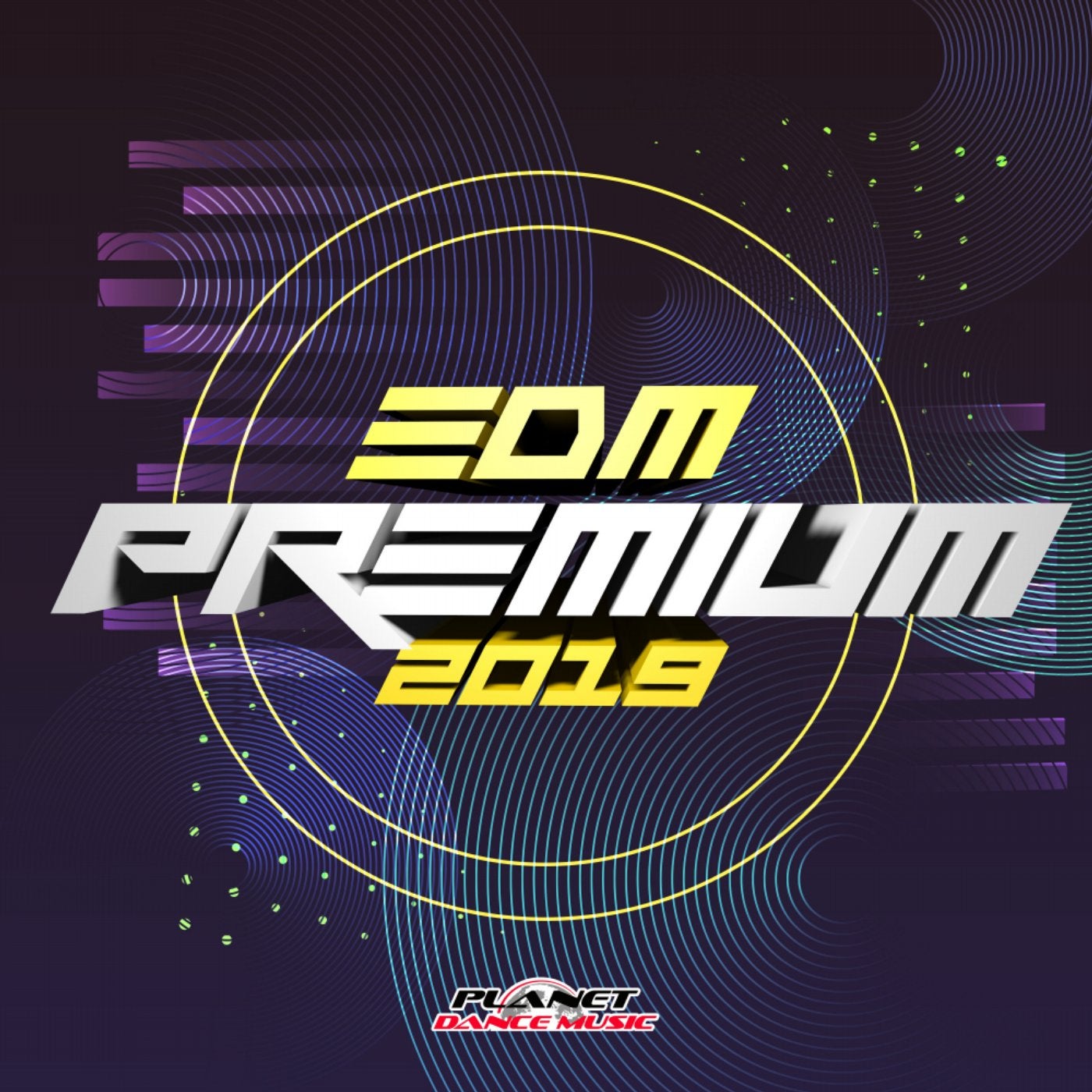 EDM Premium 2019