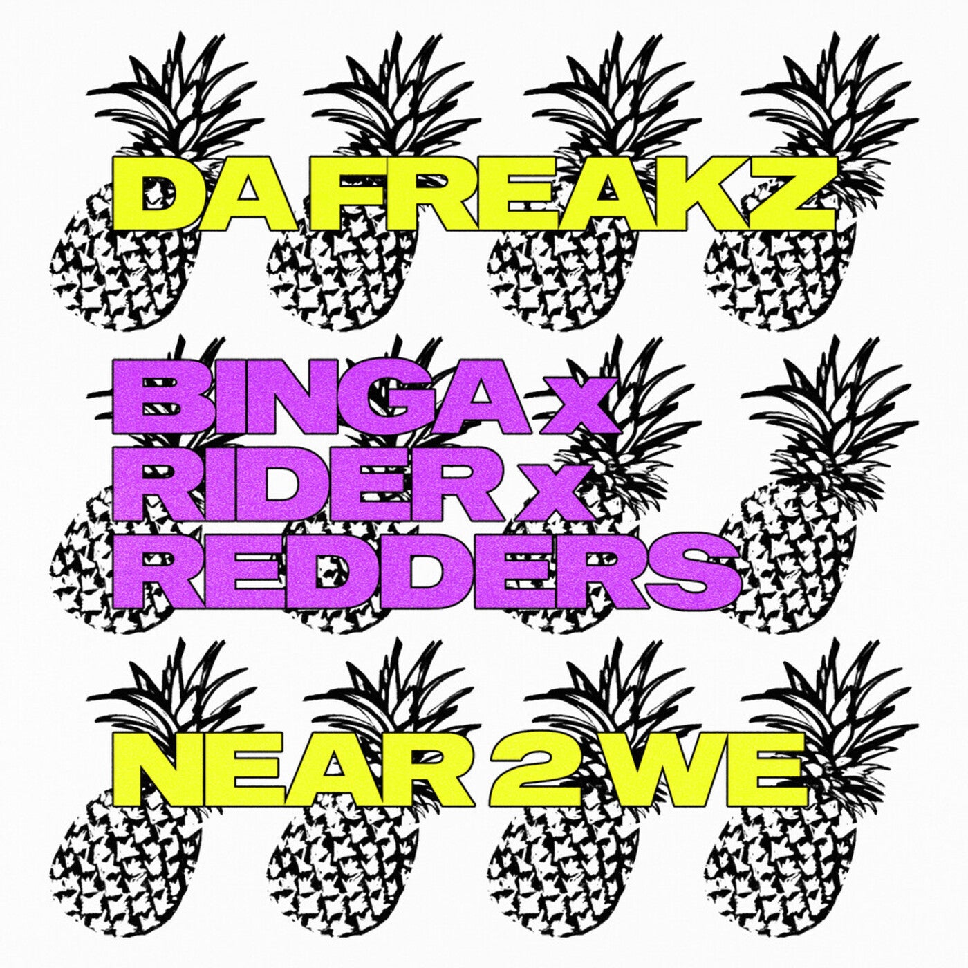 Da Freakz / Near2We