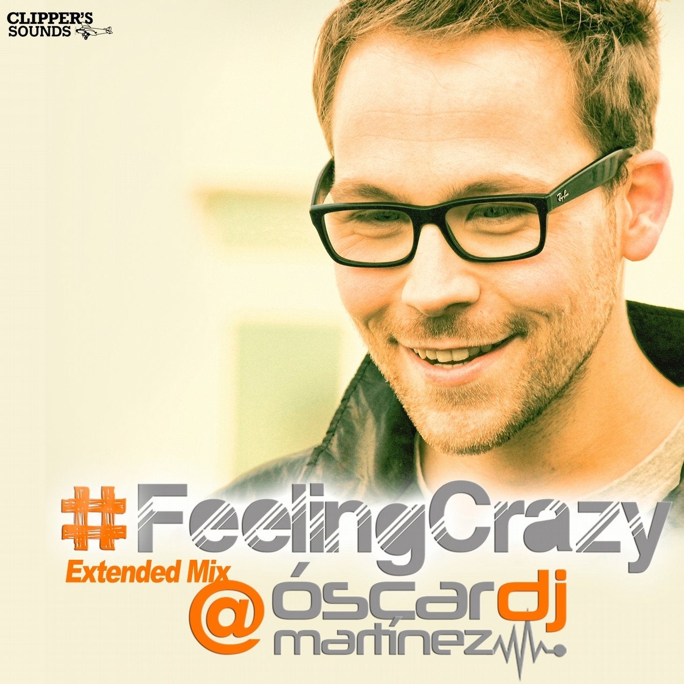 #FeelingCrazy (Extended Mix)