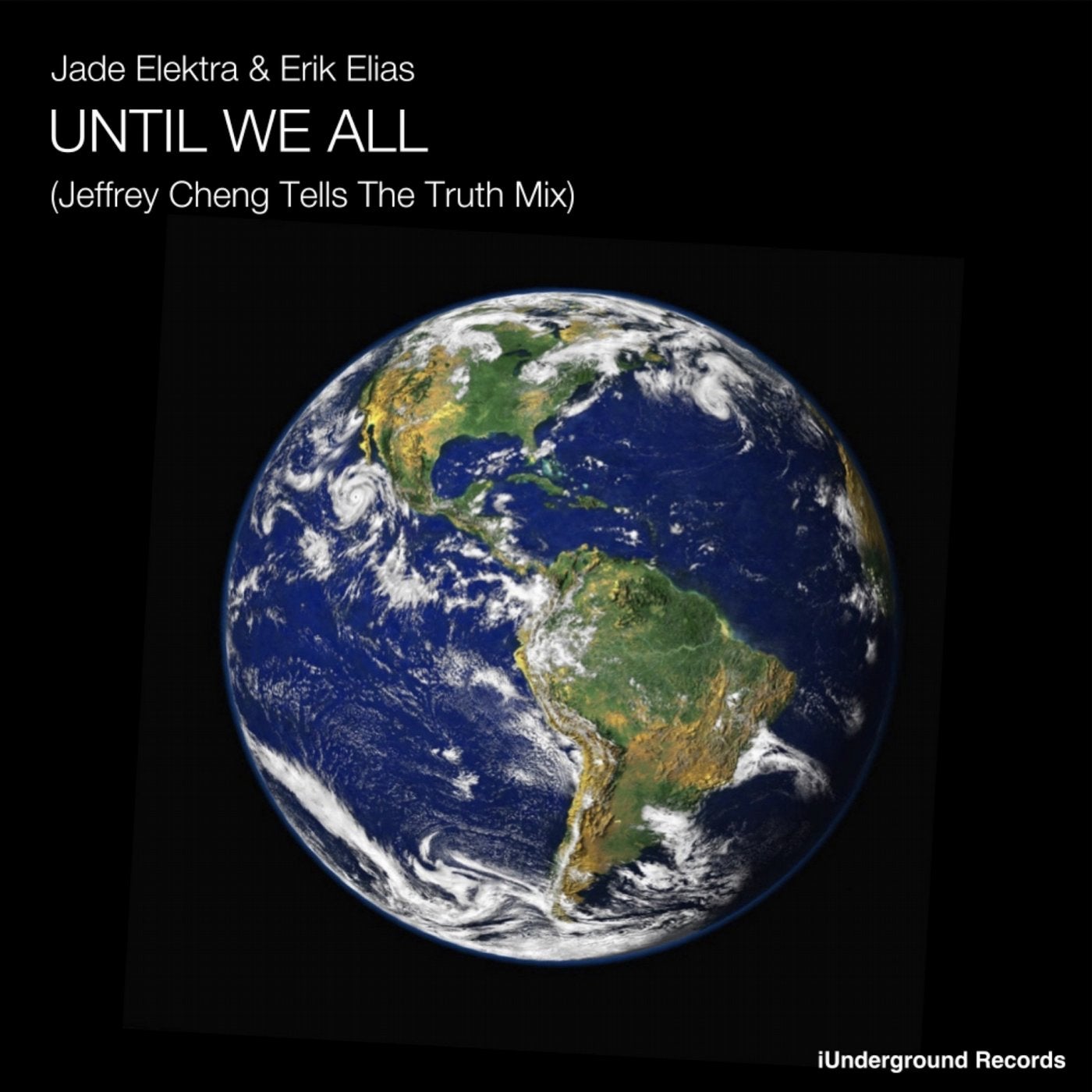 Until We All (Jeffrey Cheng Tells the Truth Mix)
