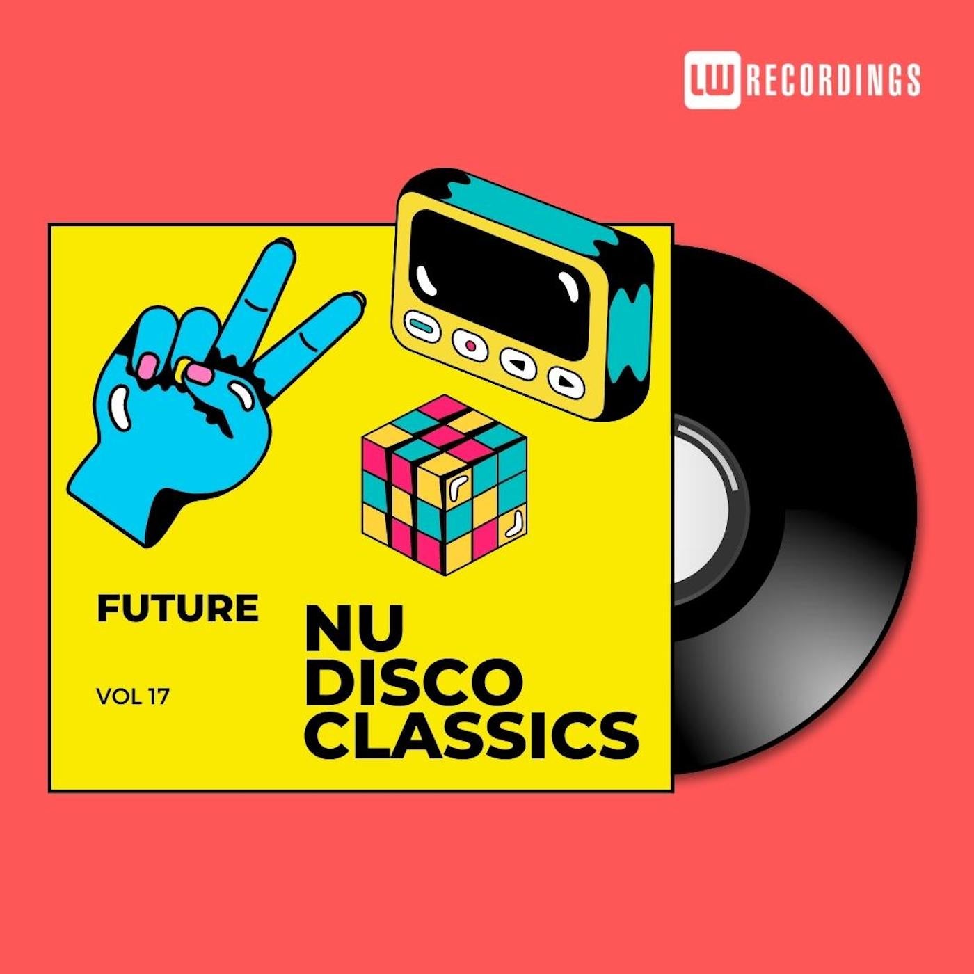 VA – Future Nu Disco Classics, Vol. 17 LWFNDC17 VA – Future Nu Disco Classics, Vol. 17 LWFNDC17