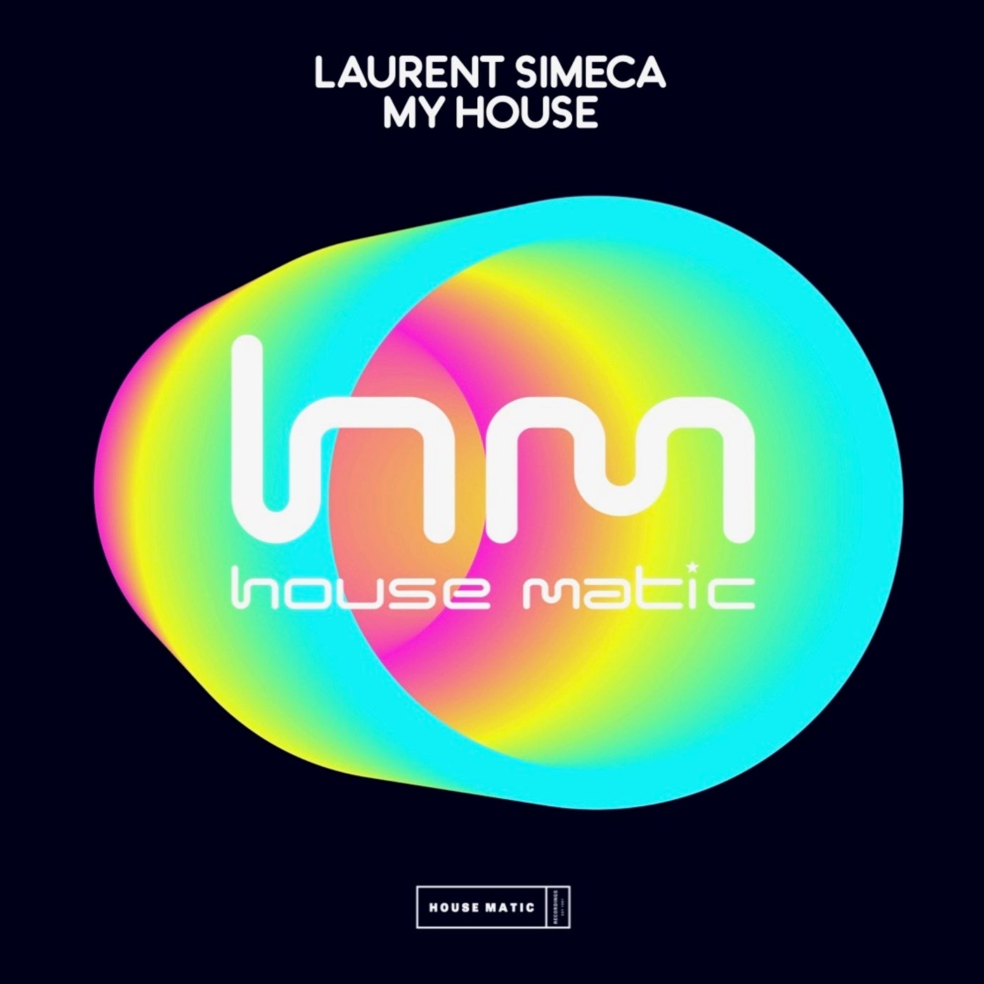 Laurent Simeca - My House