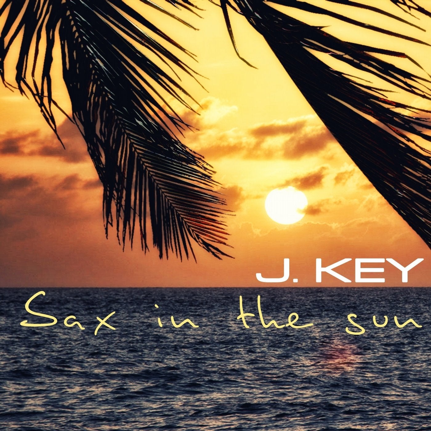 Sax in the Sun (Ibiza Wish)