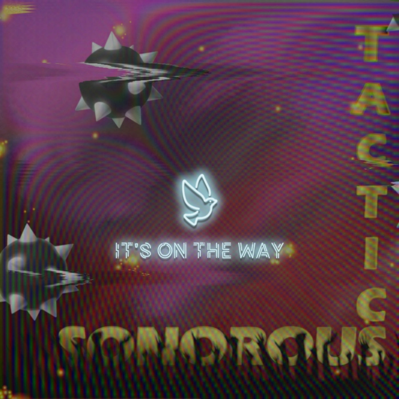 It's On The Way