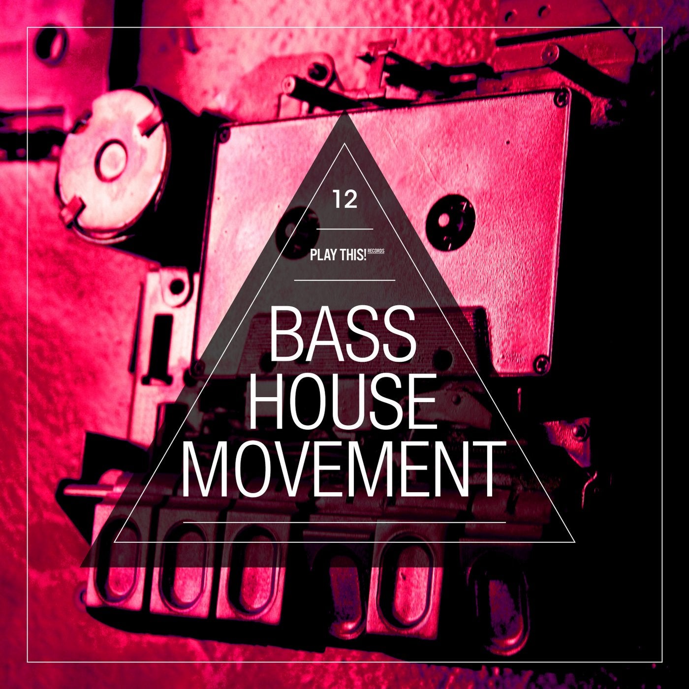 Bass House Movement Vol. 12