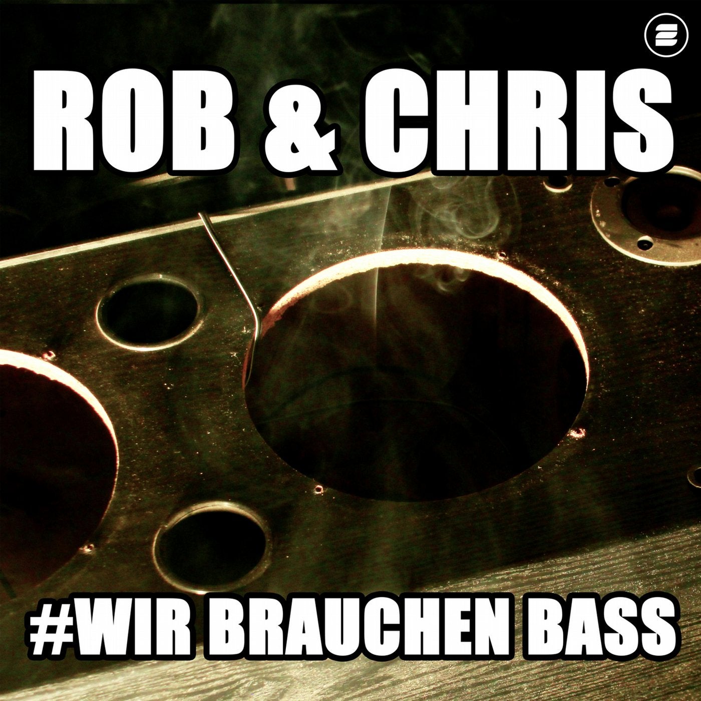 Wir brauchen Bass (Radio Edit)