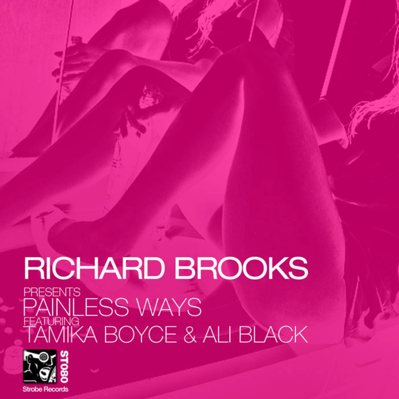 Richard Brooks Featuring Tamika Boyce & Ali Black "Painless Ways"