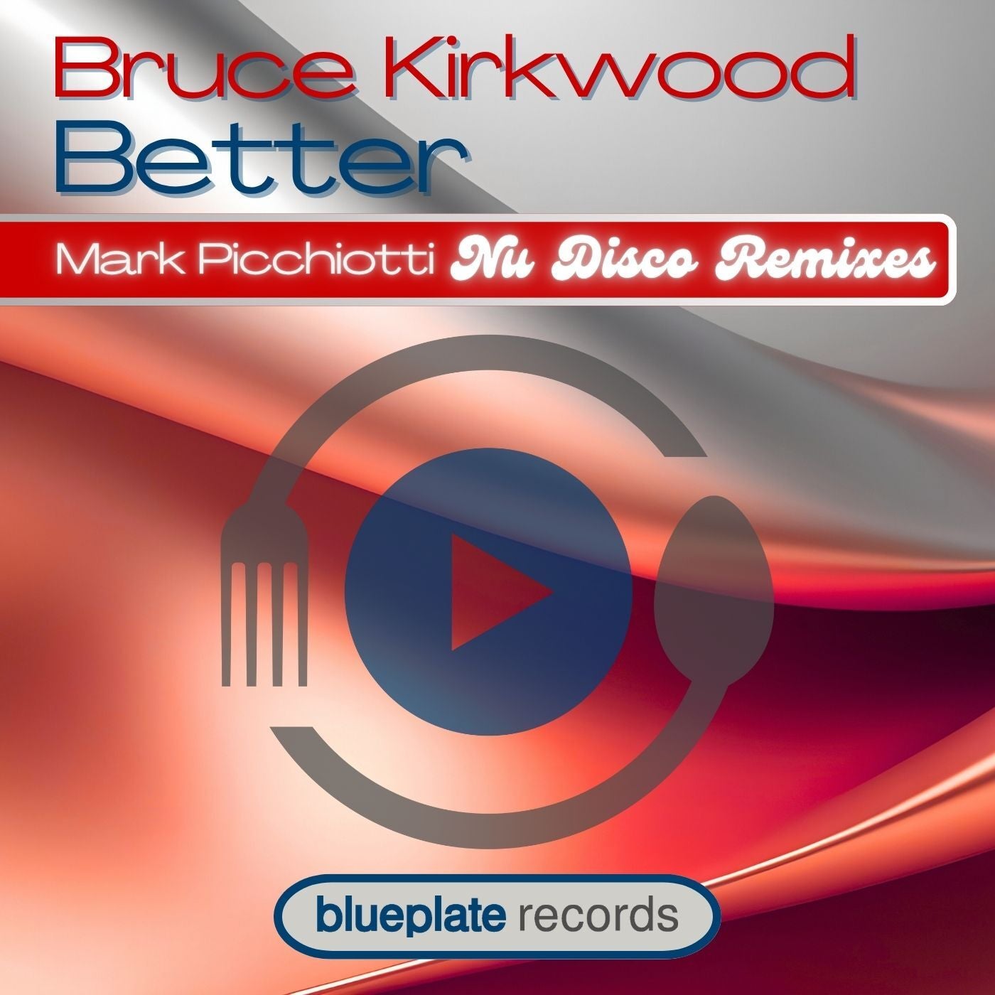 Better (Mark Picchiotti Nu Disco Remixes)