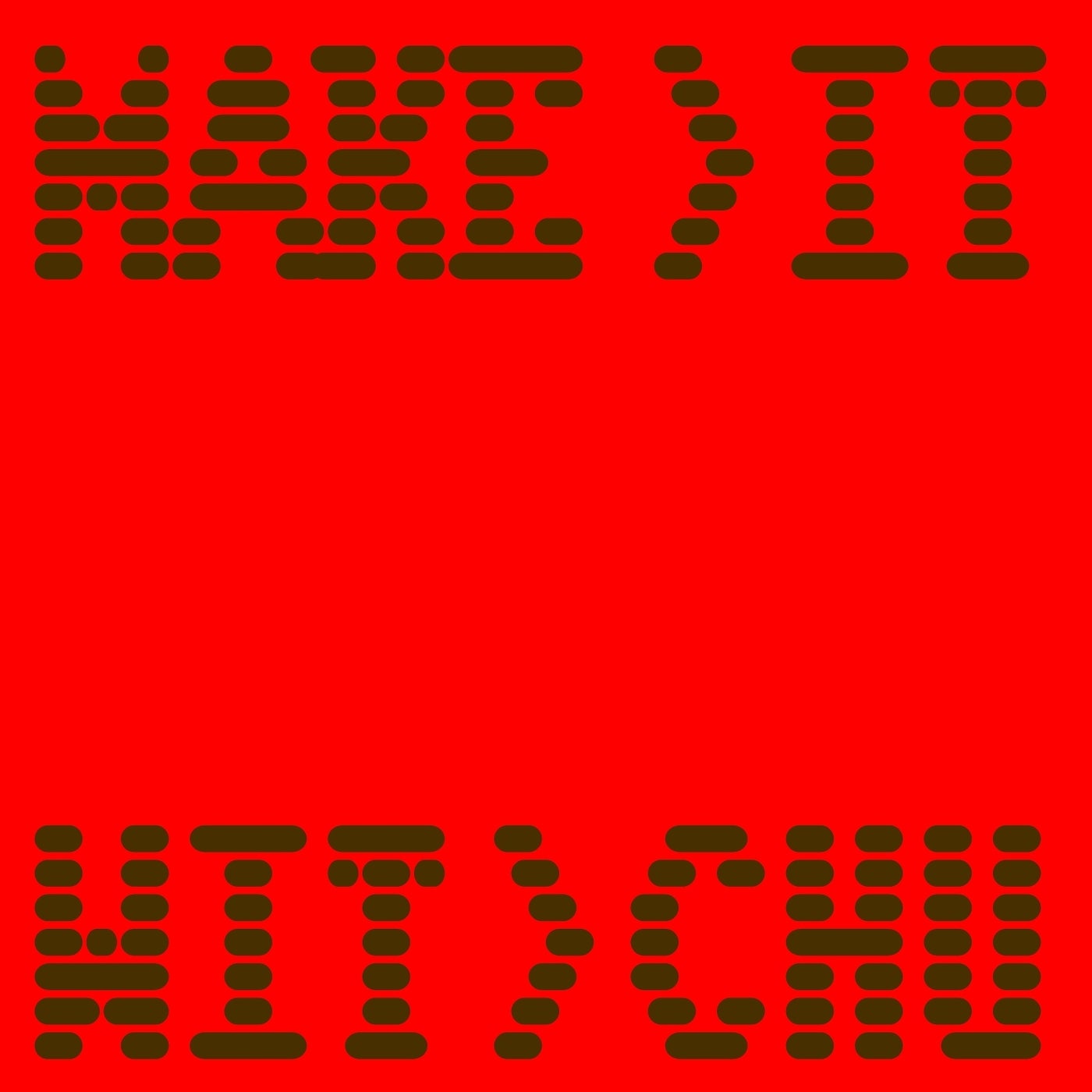 Make It Wit Chu