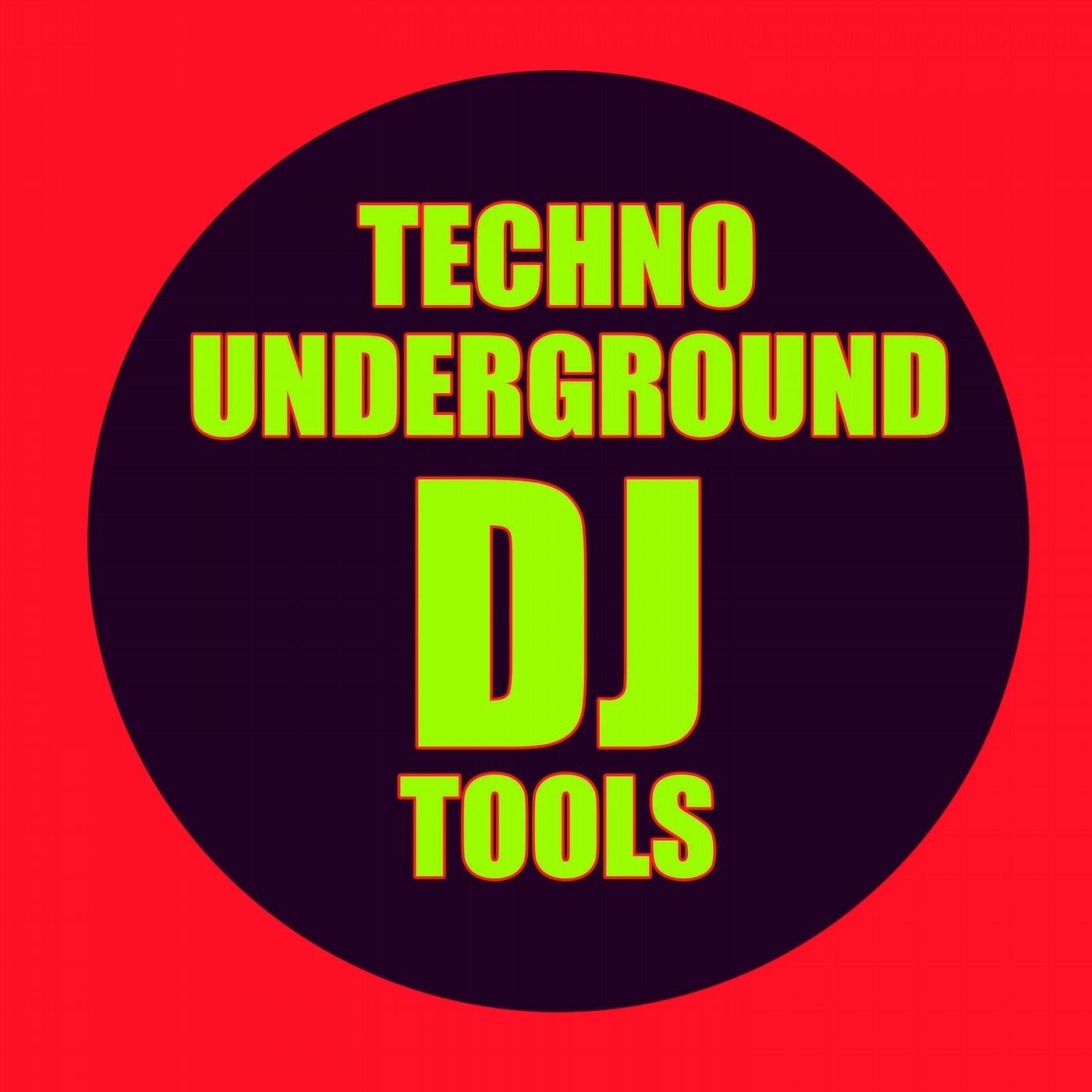 Techno Underground DJ Tools