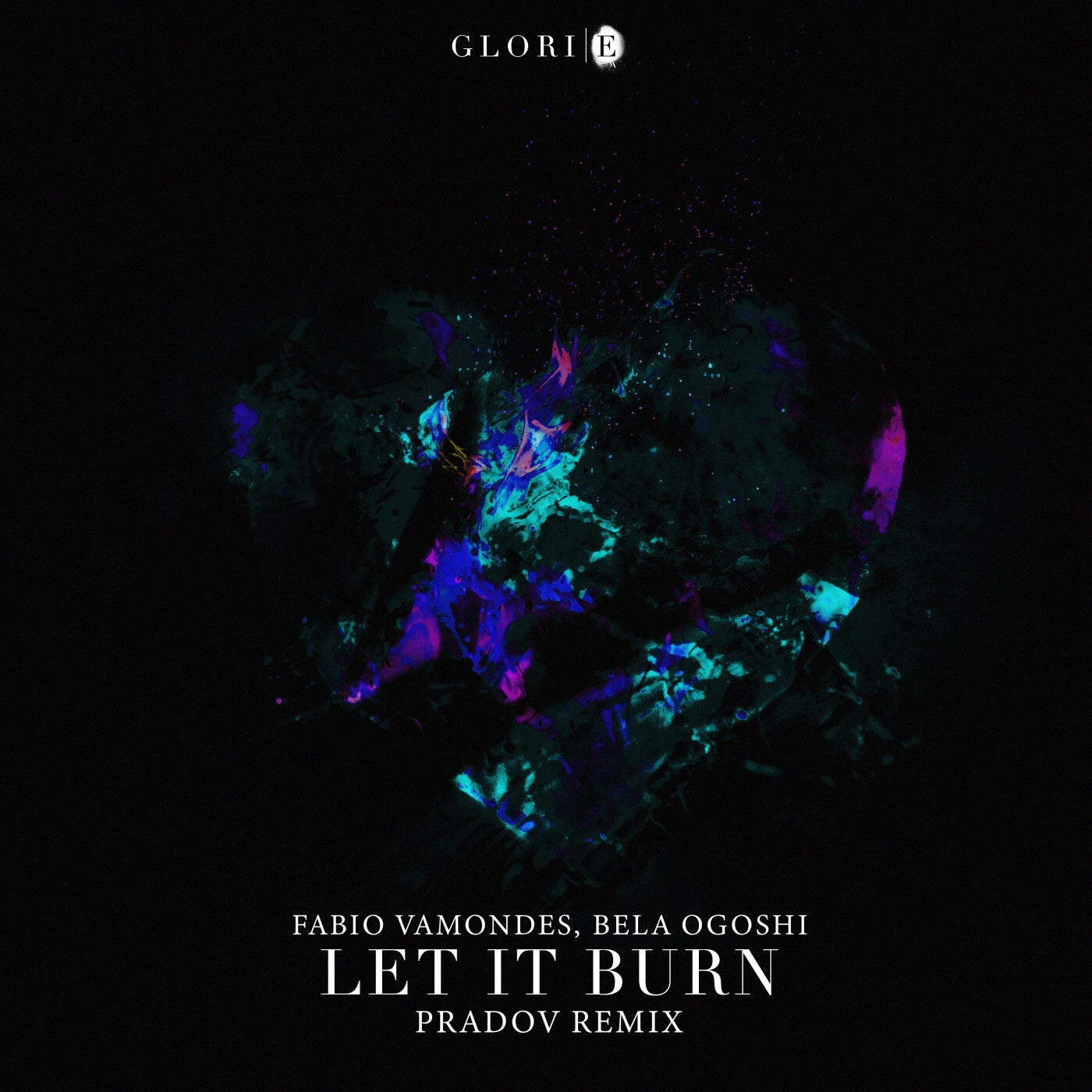 Let It Burn (PRADOV Extended Remix)