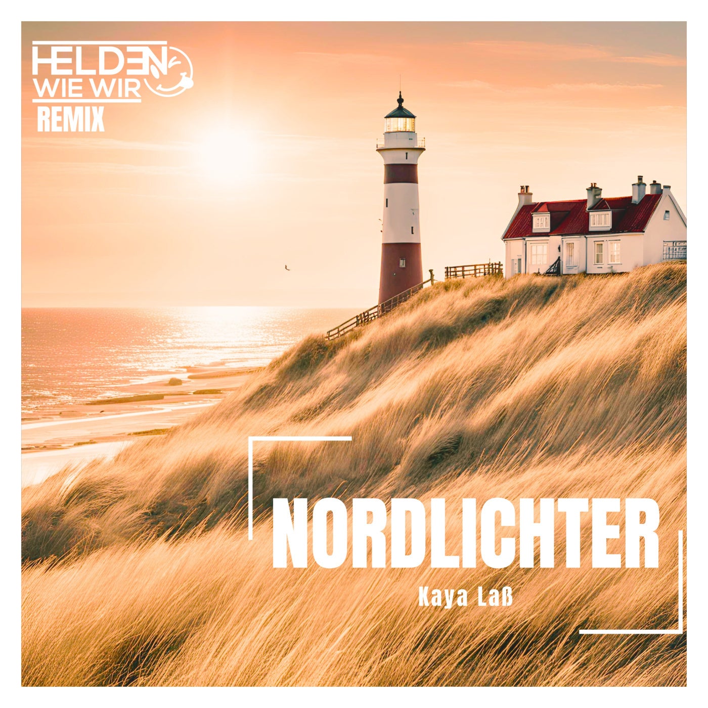 Nordlichter (Helden wie wir Remix)