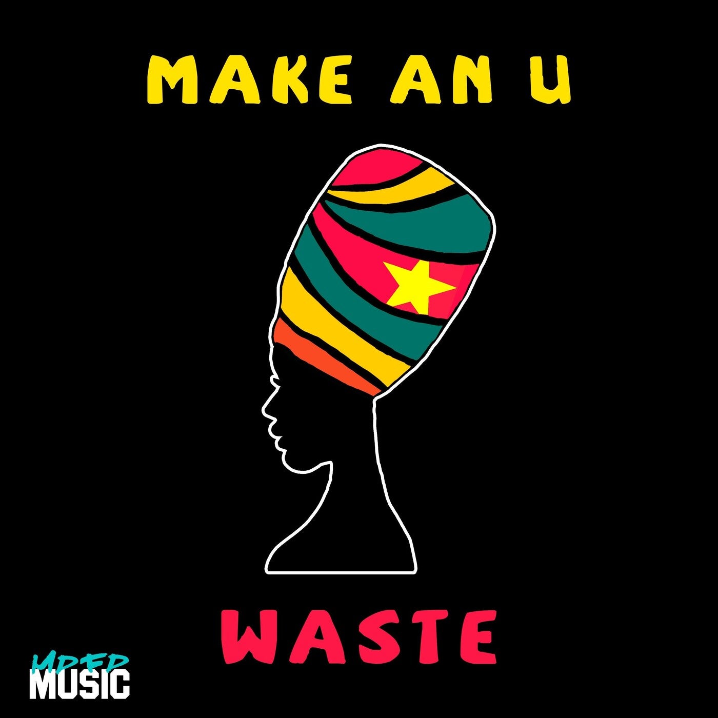 Make an U (Original Mix)