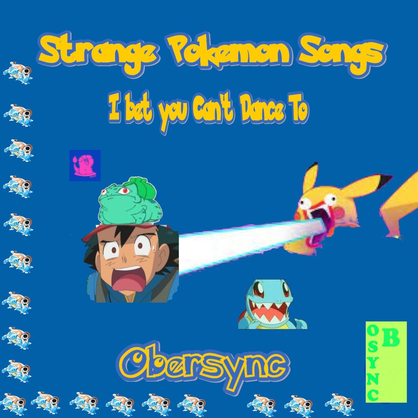 Strange Pokemon Songs I bet you Cant Dance To