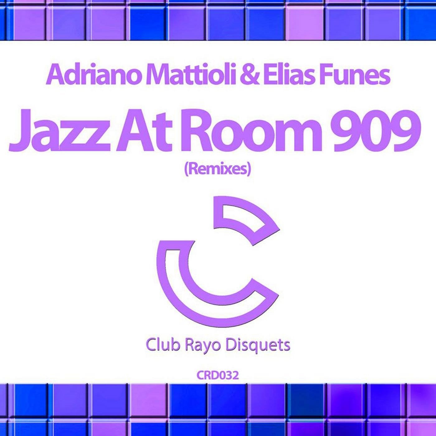 Jazz At Room 909 (Remixes)