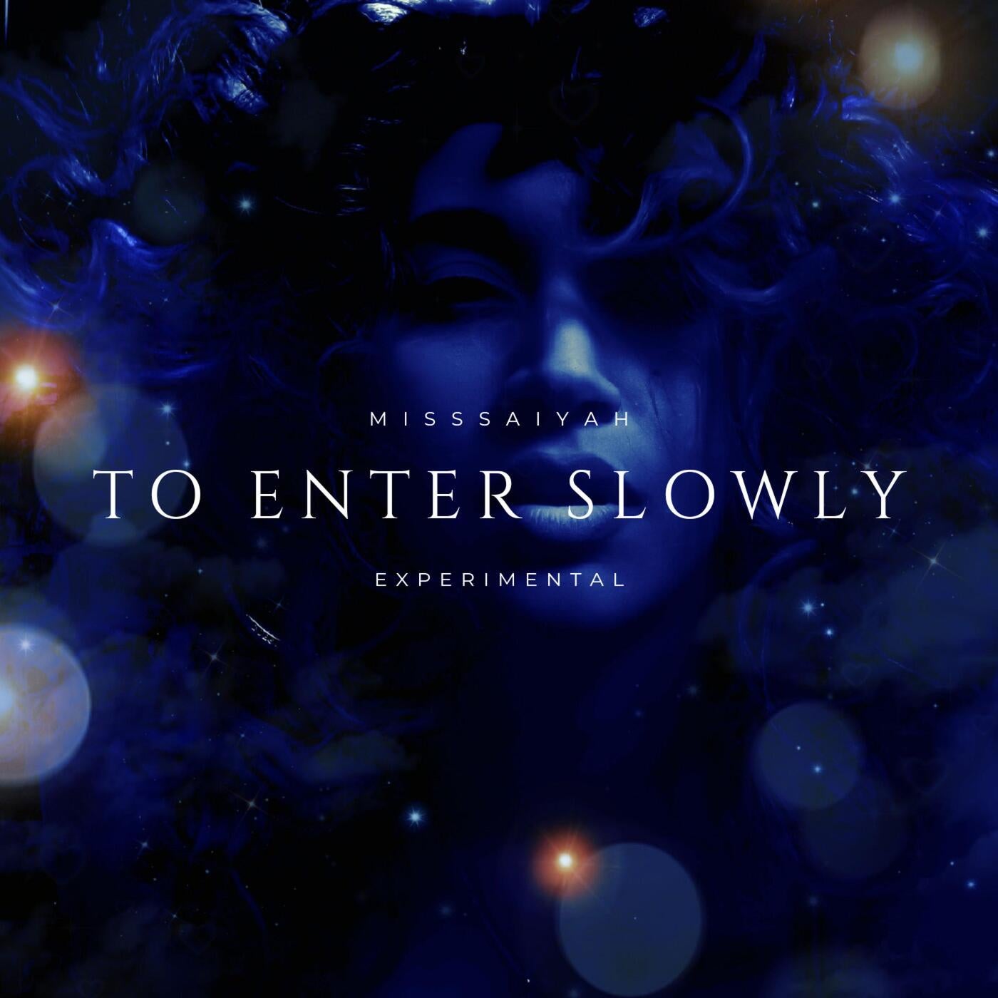 To Enter Slowly