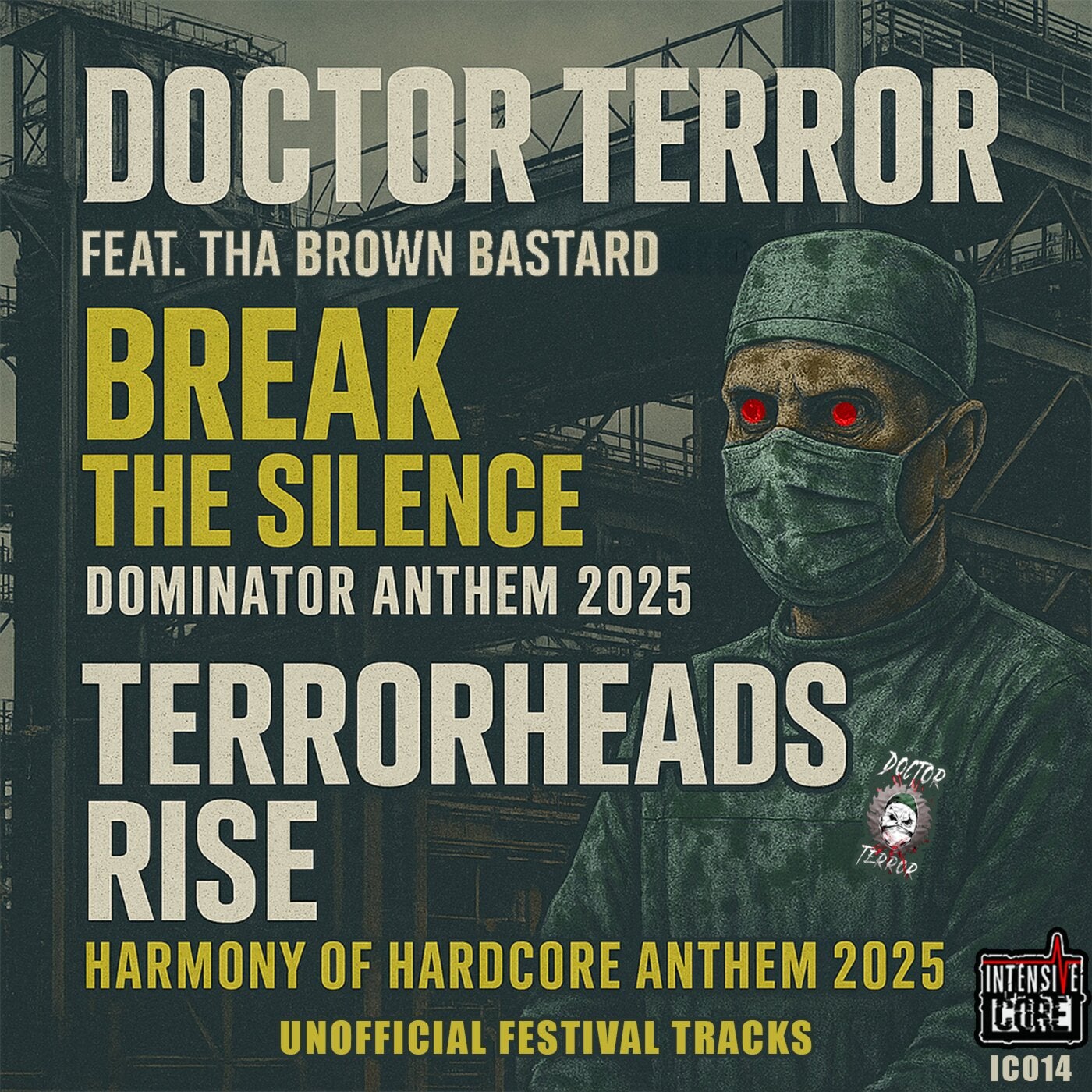 Doctor Terror's Unofficial Festival Anthems 2025