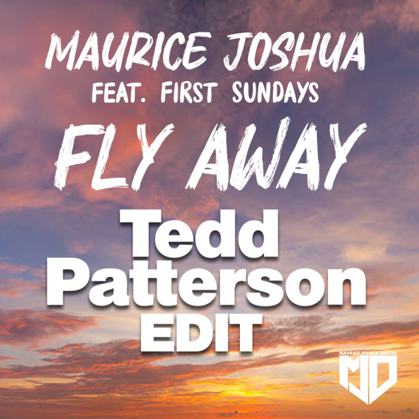 Fly Away (Tedd Patterson Mixes)