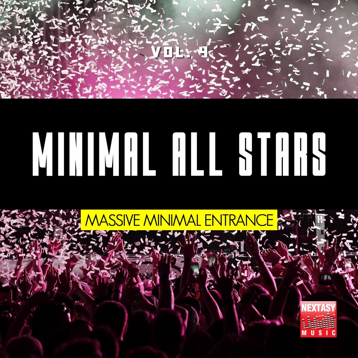 Minimal All Stars, Vol. 4 (Massive Minimal Entrance)