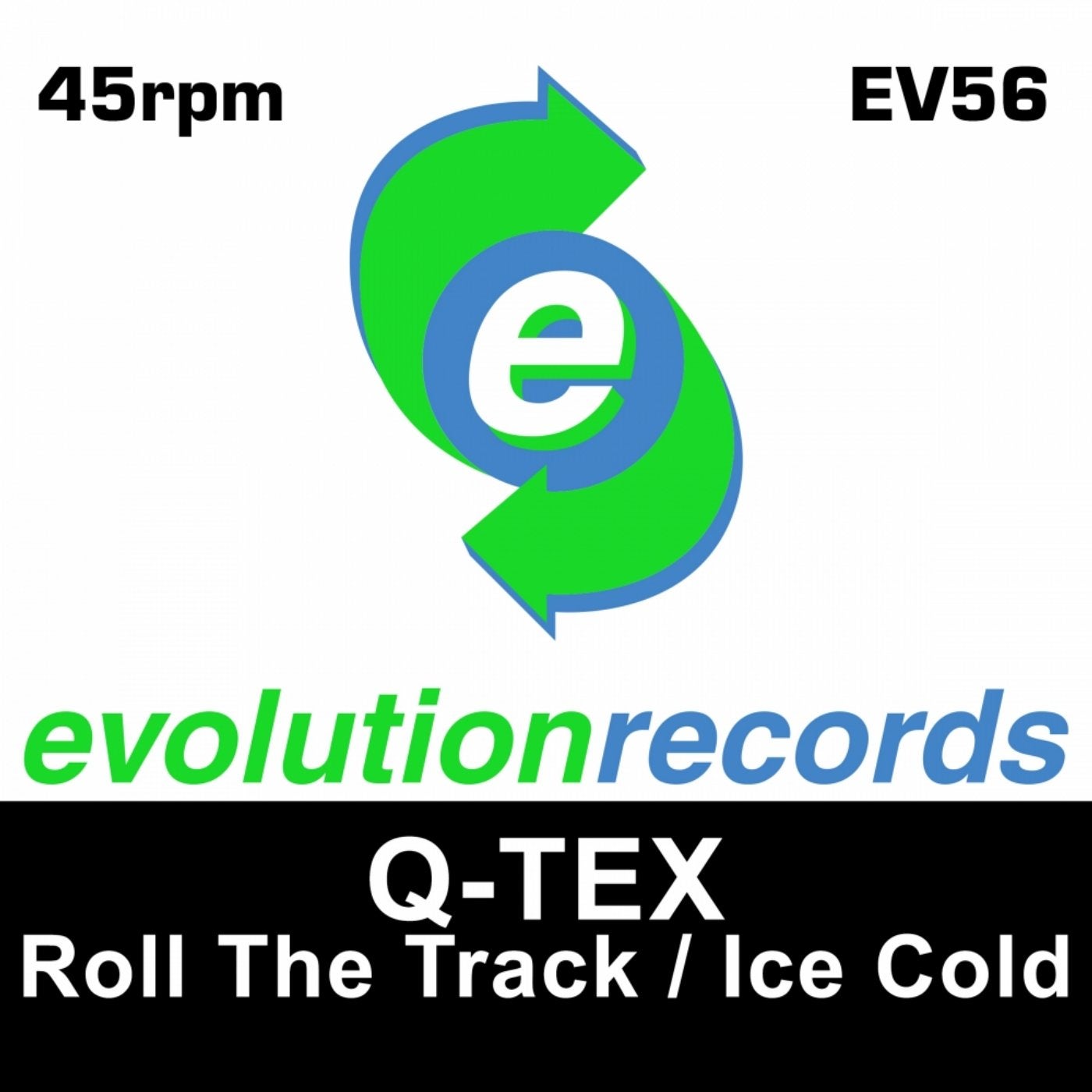 Roll The Track / Ice Cold