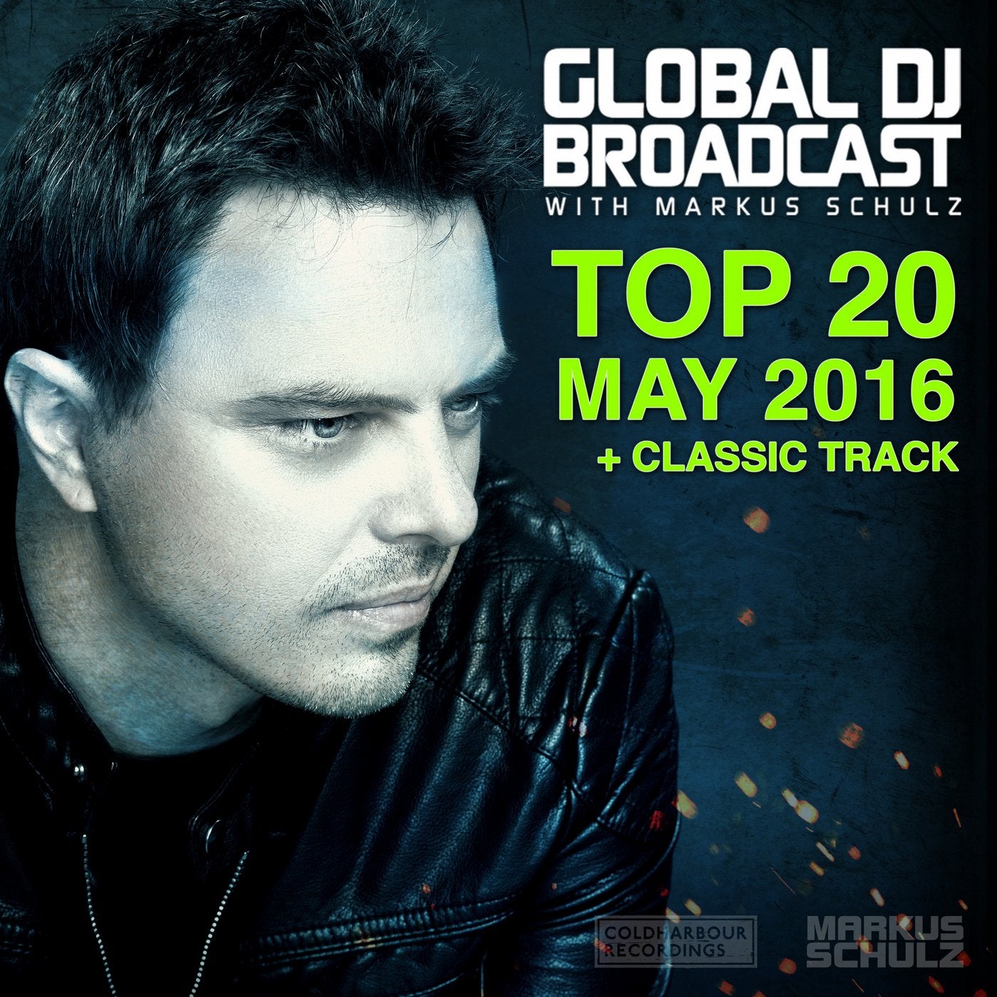 Global DJ Broadcast - Top 20 May 2016