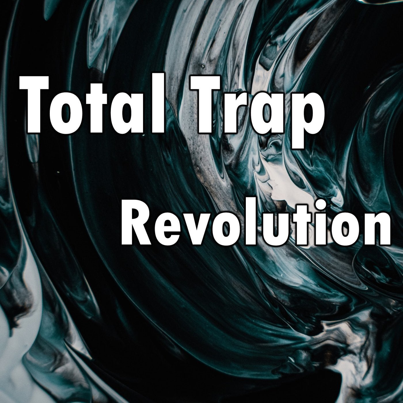 Total Trap Revolution