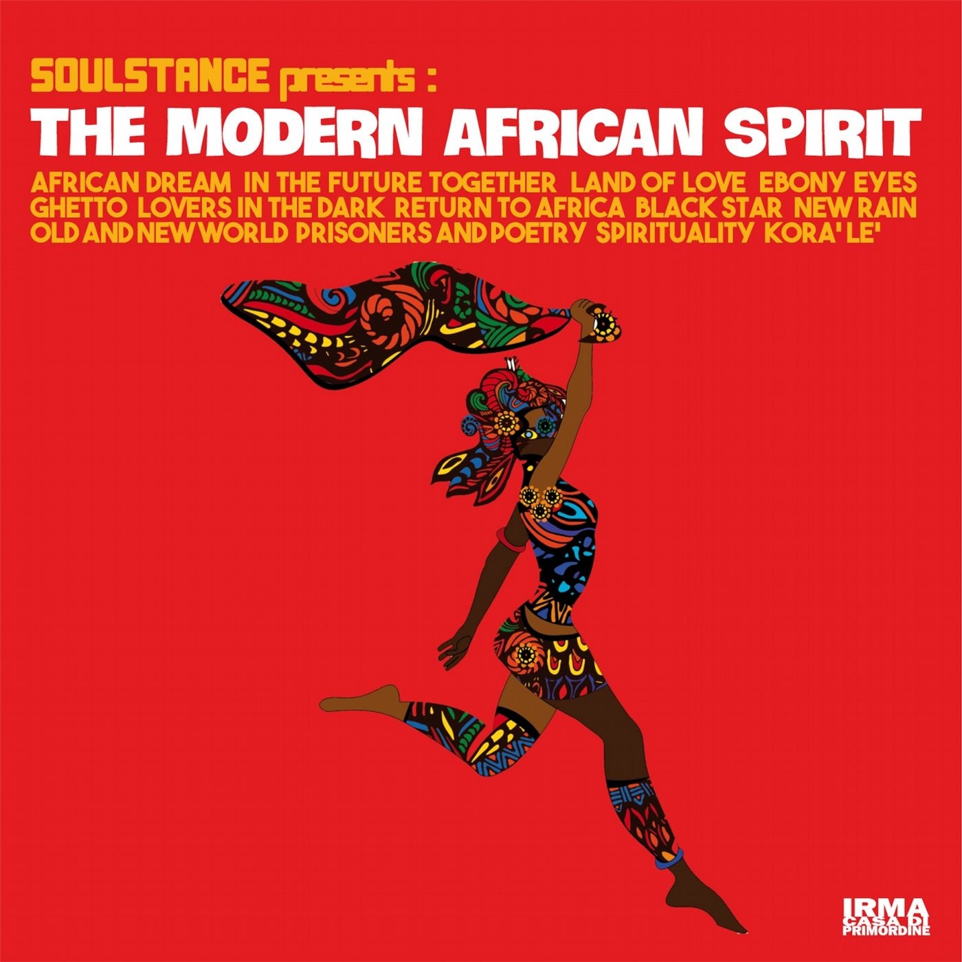 Soulstance, The Modern African Spirit - The Modern African Spirit [Irma  Records] | Music & Downloads on Beatport