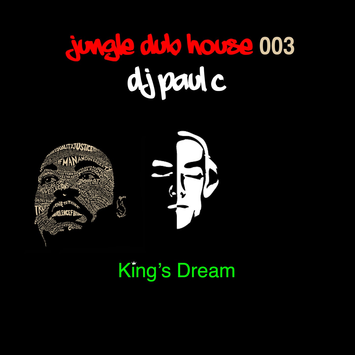 King's Dream