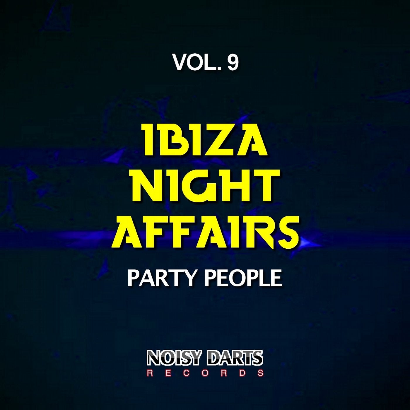 Ibiza Night Affairs, Vol. 9 (Party People)
