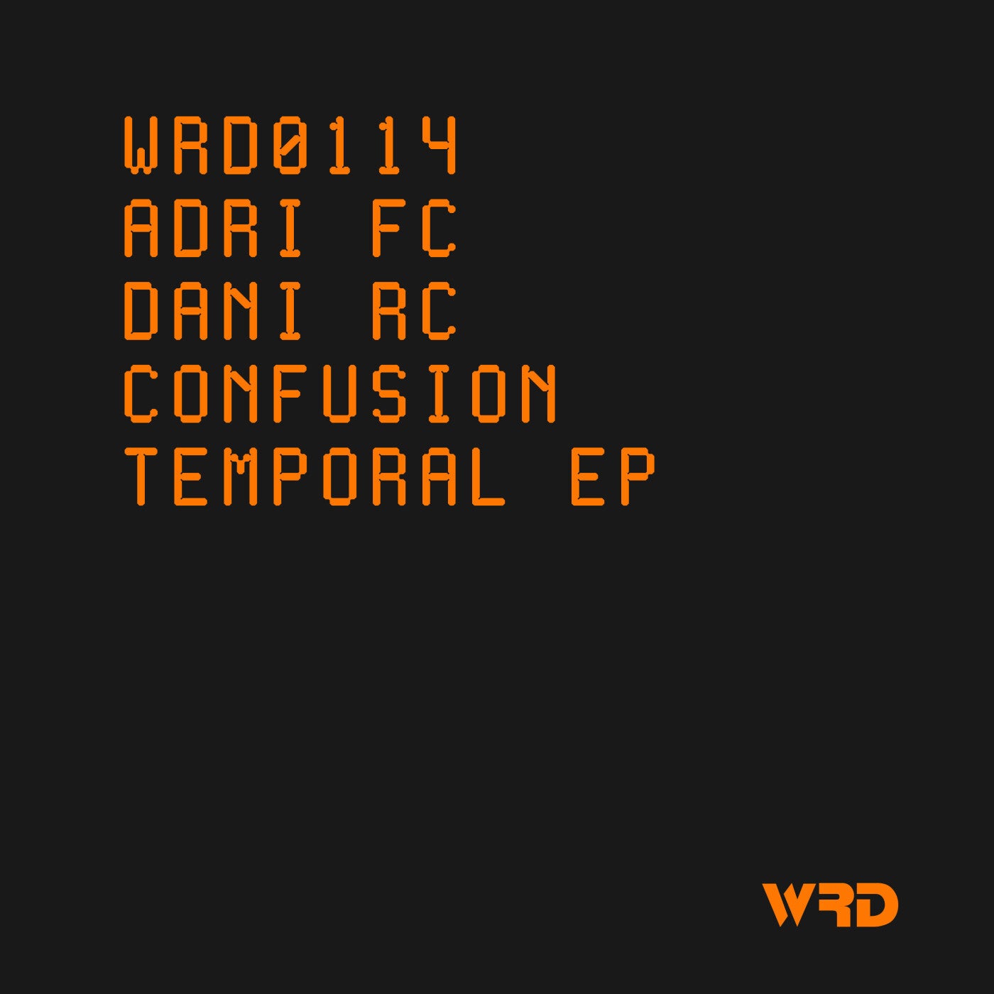 Confusion Temporal EP