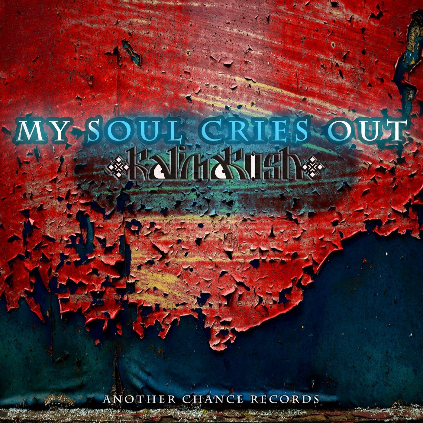 My Soul Cries Out / NuklearPlay