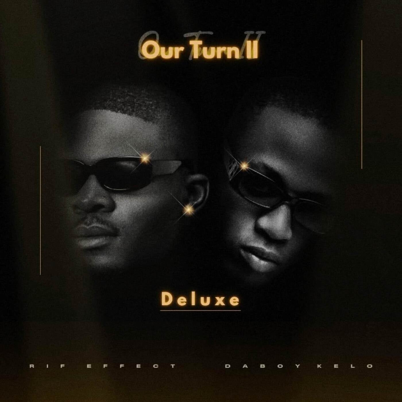 Our Turn II (Deluxe)